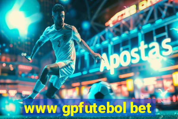 www gpfutebol bet